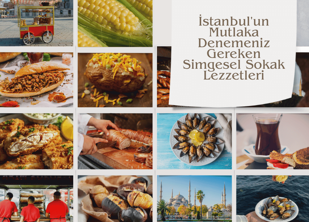 En İyi 8 İstanbul Sokak Lezzeti